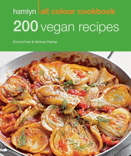 Hamlyn All Colour Cookery: 200 Vegan Recipes