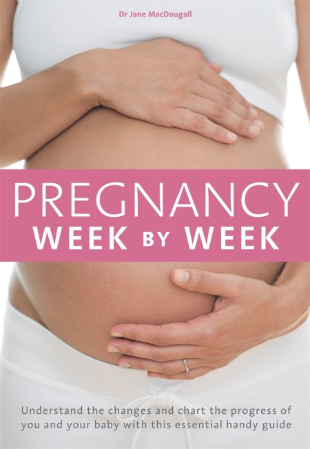 Pregnancy Week by Week