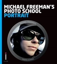 Michael Freeman’s Photo School: Portrait