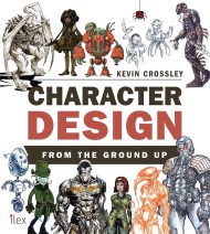 Character Design from the Ground Up