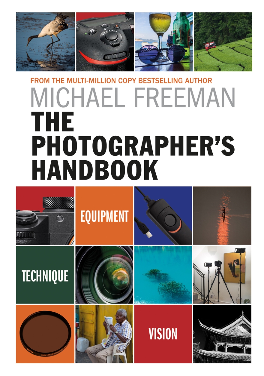The Photographers Handbook By Michael Freeman The Home Of Non 5036