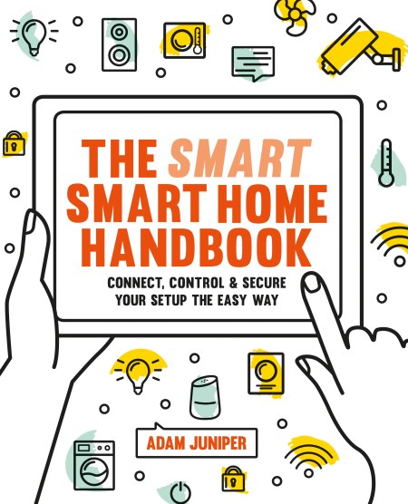 Smart Smart Home Handbook