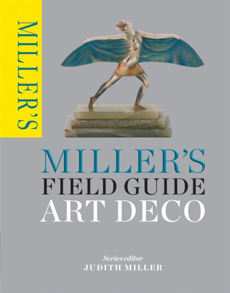 Miller’s Field Guide: Art Deco