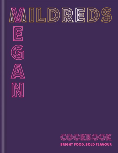 Mildreds Vegan Cookbook