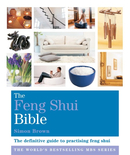 The Feng Shui Bible