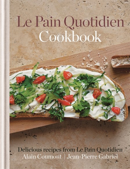 Le Pain Quotidien Cookbook