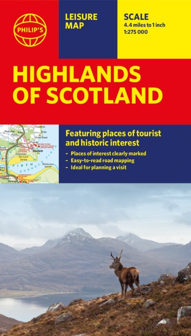 Philip’s Highlands of Scotland: Leisure and Tourist Map