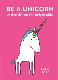 Be a Unicorn