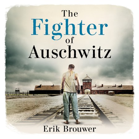 The Fighter of Auschwitz