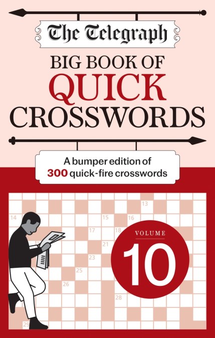 The Telegraph Big Book of Quick Crosswords 10