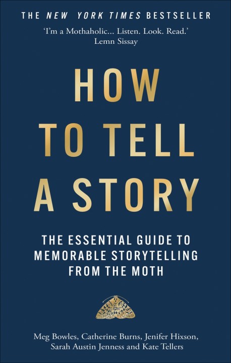 How to Tell a Story