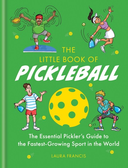 The Little Book of Pickleball